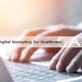 Digital Marketing For Healthcare: How it Helps?